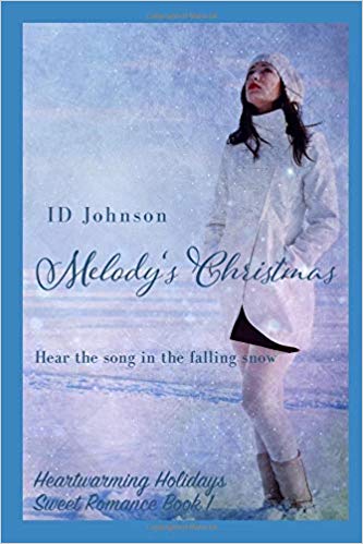 Melody's Christmas (Heartwarming Holidays Sweet Romance Book 1)