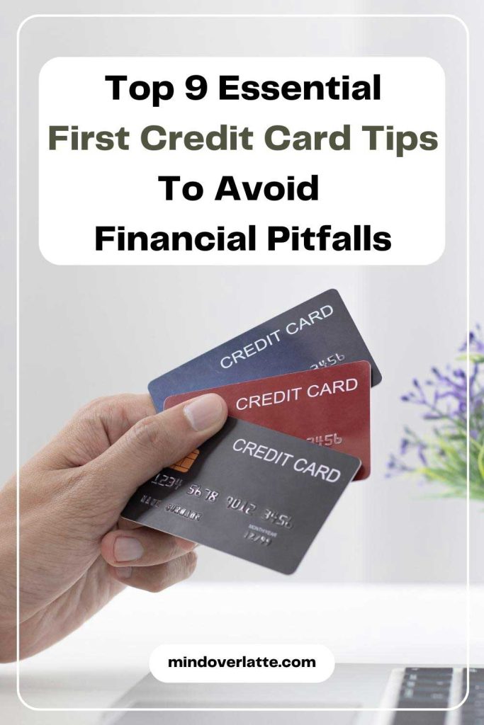 tips for choosing your first credit card